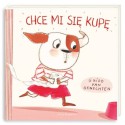 NaszaKsięgarnia Książeczka Chce mi się kupę