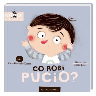 NaszaKsięgarnia Pucio. Co Robi Pucio?