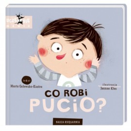 NaszaKsięgarnia Pucio. Co Robi Pucio?